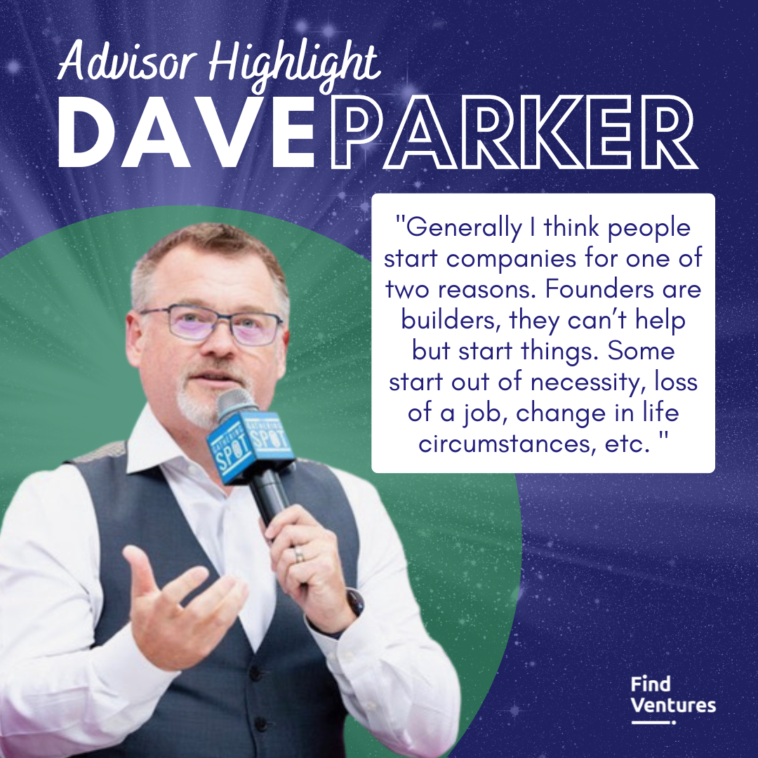Advisor Highlight: Dave Parker
